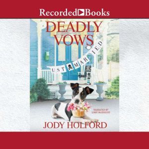 Deadly Vows, Jody Holford
