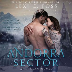 Andorra Sector, Lexi C. Foss