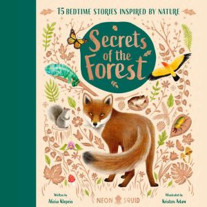 Secrets of the Forest, Alicia Klepeis