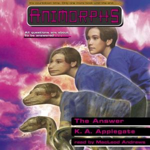 The Answer Animorphs 53, K. A. Applegate