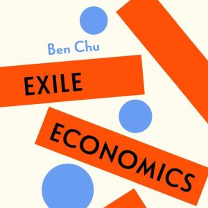 Exile Economics: What Happens if Globalisation Fails