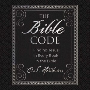 The Bible Code, O. S. Hawkins