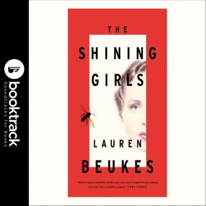 The Shining Girls, Lauren Beukes