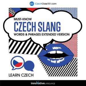 Learn Czech MustKnow Czech Slang Wo..., Innovative Language Learning