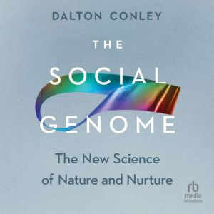 The Social Genome, Dalton Conley