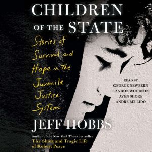 Children of the State, Jeff Hobbs