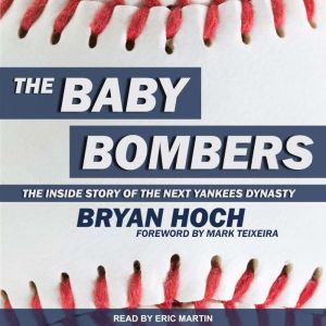 The Baby Bombers, Bryan Hoch
