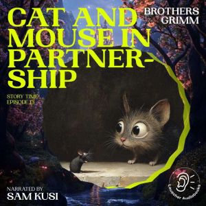 Cat and Mouse in Partnership Story T..., Brothers Grimm
