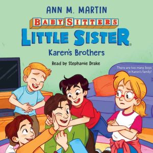 Karen's Brothers (Baby-sitters Little Sister #17)