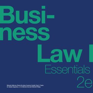 Business Law I Essentials 2e, Mirande Valbrune