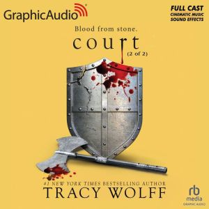 Court 2 of 2 Dramatized Adaptation..., Tracy Wolff
