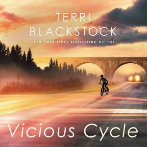 Vicious Cycle, Terri Blackstock