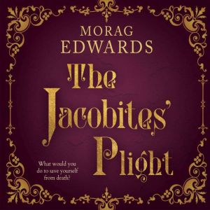 The Jacobites' Plight