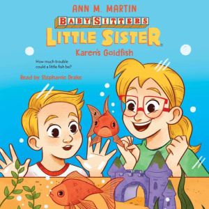 Karen's Goldfish (Baby-sitters Little Sister #16)