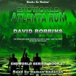 Endworld Atlanta Run, David Robbins