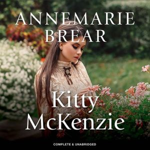 Kitty McKenzie, Anne Marie Brear
