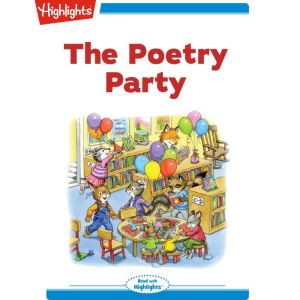 The Poetry Party, Eileen Spinelli