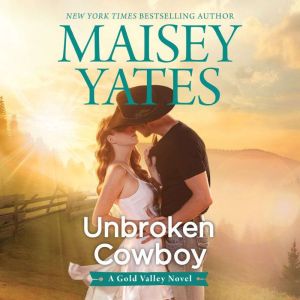 Unbroken Cowboy