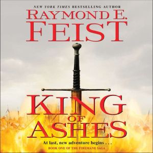 King of Ashes, Raymond E. Feist