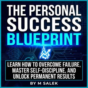 The Personal Success Blueprint, M Salek