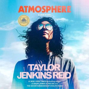 Atmosphere, Taylor Jenkins Reid