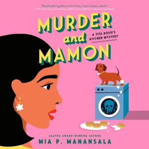 Murder and Mamon, Mia P. Manansala
