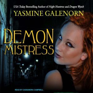 Demon Mistress, Yasmine Galenorn