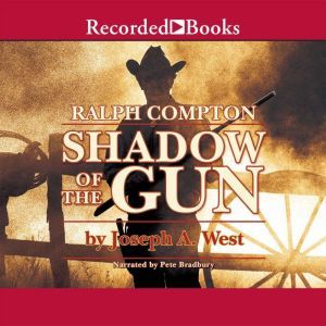 Ralph Compton Shadow of the Gun, Ralph Compton