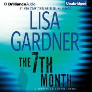The 7th Month, Lisa Gardner