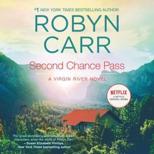 Second Chance Pass: A Virgin River Novel, Robyn Carr
