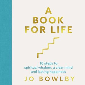 A Book For Life, Jo Bowlby