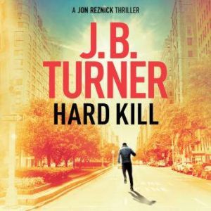 Hard Kill, J. B. Turner