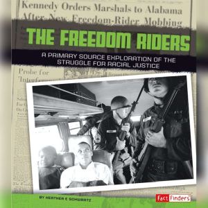 Freedom Riders, Heather Schwartz