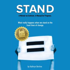 STAND, Kathryn Bertine