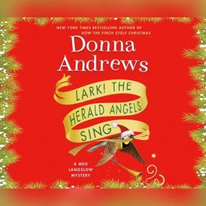 Lark! The Herald Angels Sing, Donna Andrews