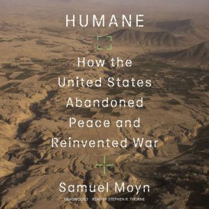 Humane, Samuel Moyn