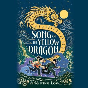 Song of the Yellow Dragon, Ying Ping Low