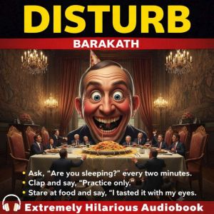 Disturb, BARAKATH
