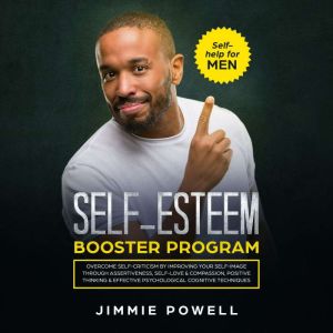 Selfesteem Booster Program, Jimmie Powell