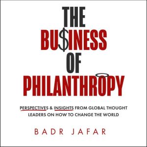 The Business of Philanthropy