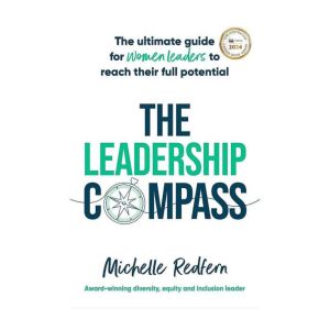The Leadership Compass, Michelle Redfern
