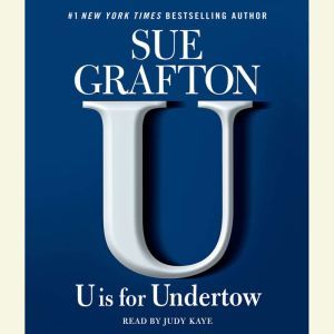 U Is For Undertow, Sue Grafton