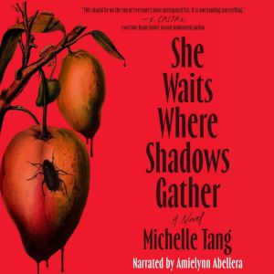 She Waits Where Shadows Gather, Michelle Tang