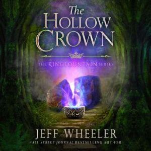 The Hollow Crown, Jeff Wheeler