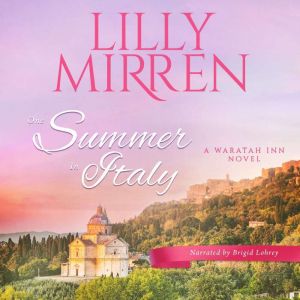One Summer in Italy, Lilly Mirren