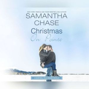 Christmas on Pointe, Samantha Chase