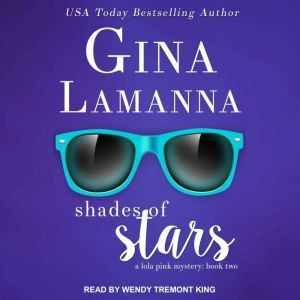 Shades of Stars, Gina LaManna