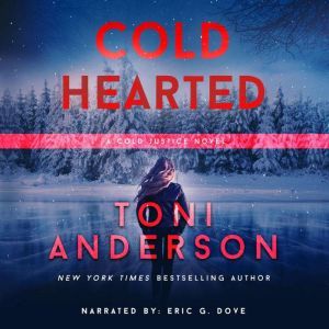 Cold Hearted, Toni Anderson