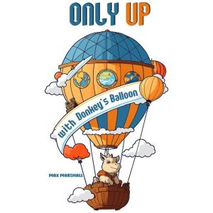 Only Up with Donkeys Balloon, Max Marshall