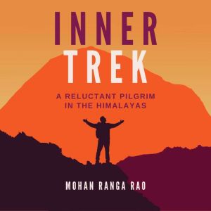 Inner Trek, Mohan Ranga Rao
